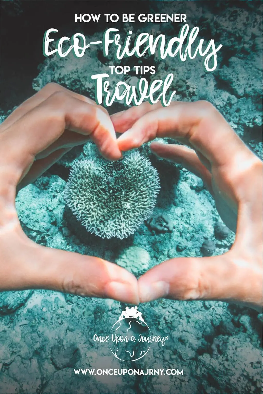 How To Be Greener- Top Tips For Ethical Eco-Friendly Travel | Once Upon A Journey LGBT Travel Blog #sustainabletravel #ecofriendly #ecotourism #noplastic #responsibletravel